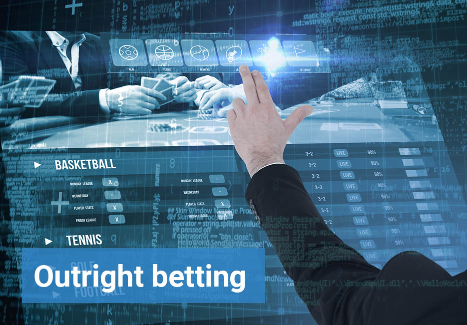 Outright betting - Explanation & Examples