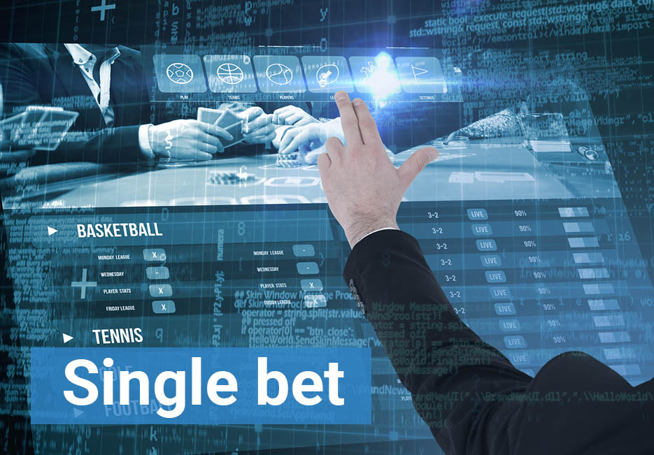 Single bet- Explanation & Examples